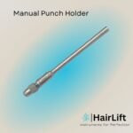Manual Punch HolderEfficient and reliable instrument for precision tasks
