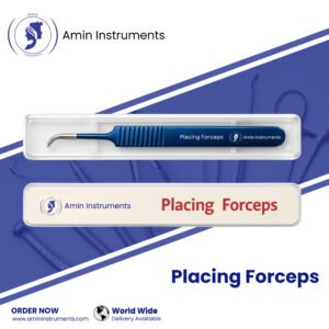 Placing Forceps